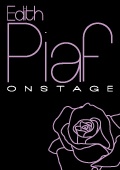 Edith Piaf Onstage