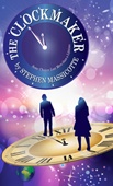 The Clockmaker by Stephen Massicotte