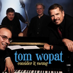 Tom Wopat & His Band - Consider It Swung  