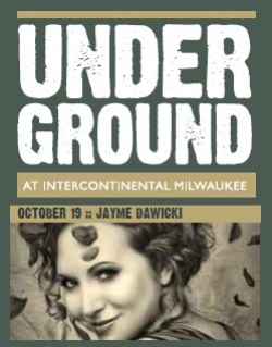 Underground - JAYME DAWICKI