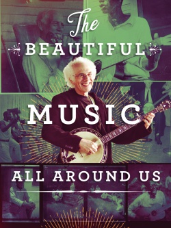 The Beautiful Music All Around Us