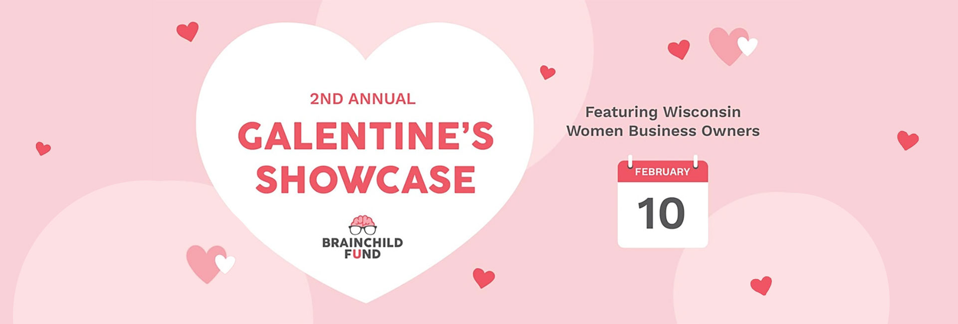 2nd Annual Galentine's Showcase